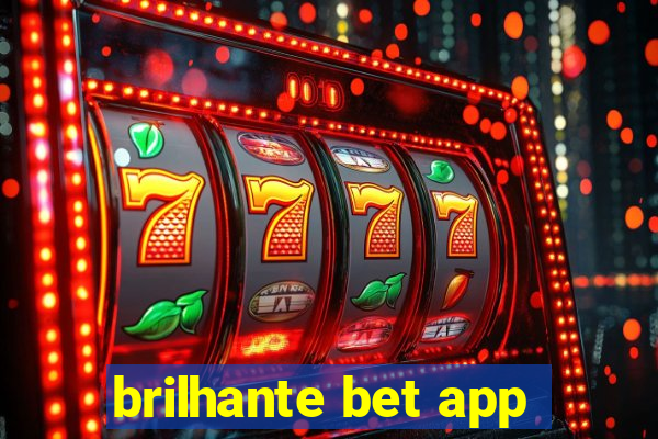 brilhante bet app